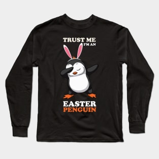 EASTER BUNNY DABBING - EASTER PENGUIN Long Sleeve T-Shirt